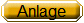 Anlage