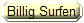 Billig Surfen
