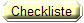Checkliste
