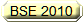 BSE 2010