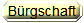 B�rgschaft