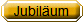 Jubil�um